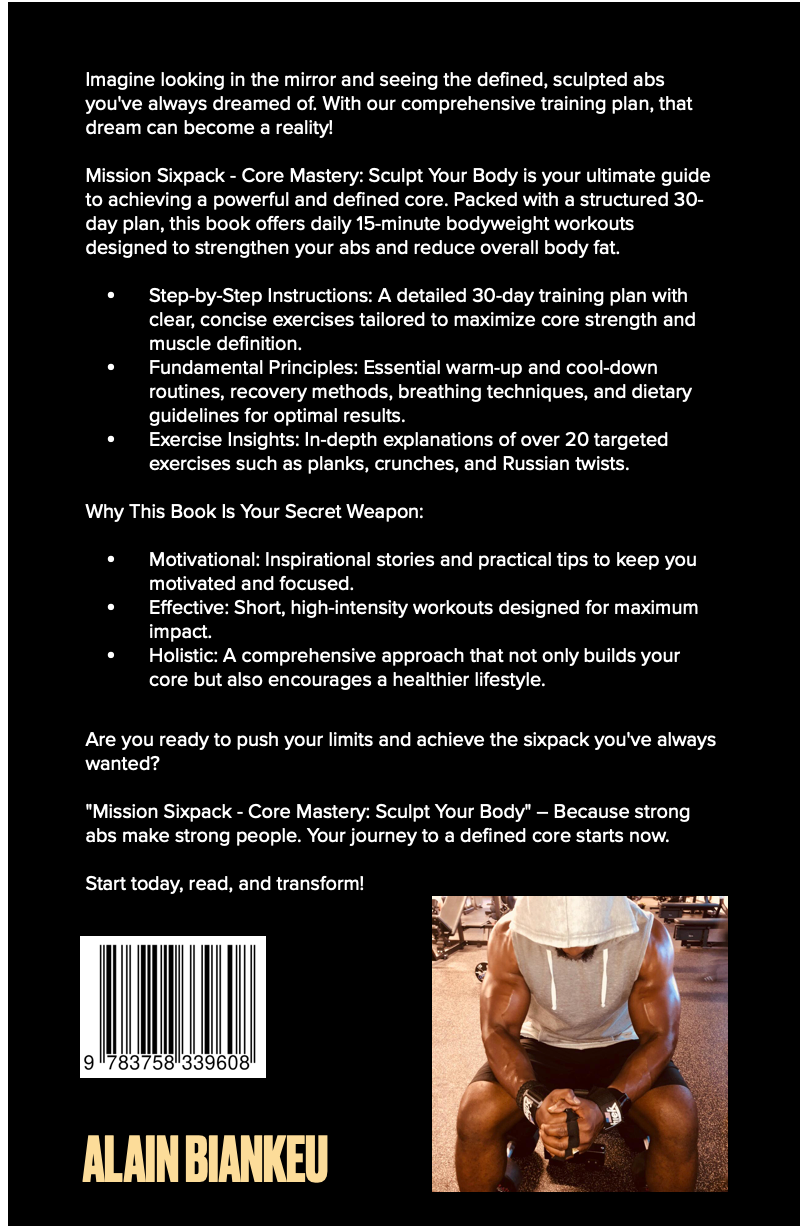 Mission Sixpack - Core Mastery; Sculpt Your Body